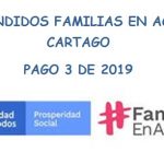 SUSPENDIDOS PAGO 3 DE 2019 – FAMILIAS EN ACCION CARTAGO