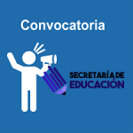 CONVOCATORIA SECRETARÍA DE EDUCACIÓN